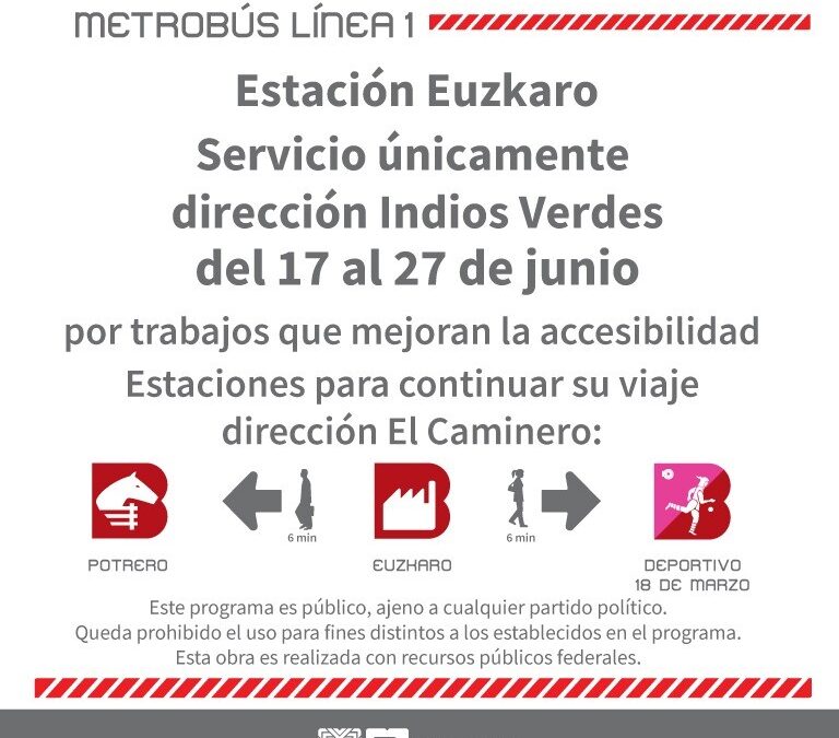Metrobús cerrará parcialmente estación  Euzkaro de L1, al sur